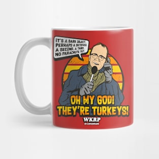 WKRP OH MY GOD! Mug